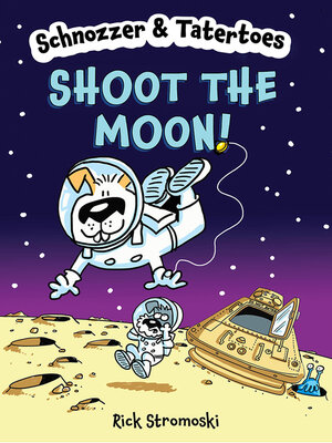cover image of Shoot the Moon!